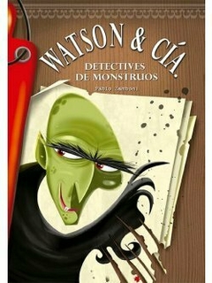 Watson y Cia - Detective de monstruos