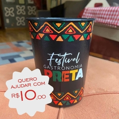Copo Eco Label do Festival Gastronomia Preta