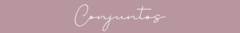 Banner da categoria Conjuntos