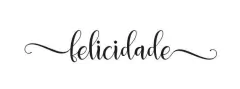 FELICIDADE