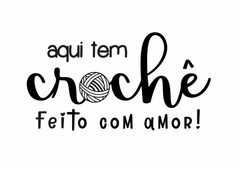 AQUI TEM CROCHÊ FEITO COM AMOR!