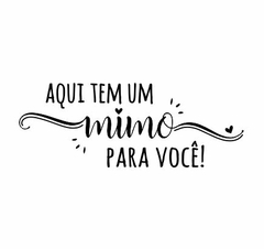 AQUI TEM UM MIMO PARA VOCÊ