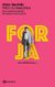 Forja Y La Década Infame - Arturo Jauretche - Corregidor