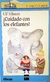 ¡Cuidado con los elefantes! - Ulf Nilsson