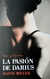 La pasión de Darius - Raine Miller