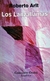 Los lanzallamas - Roberto Arlt