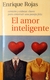 El amor inteligente - Enrique Rojas