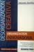 Desorganización creativa, organización innovadora - Eduardo Kastika