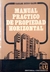 Manual práctico de propiedad horizontal - Carlos Diego Calvo