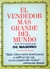 El vendedor más grande del mundo - Og Mandino