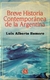 Breve Historia Contemporánea de la Argentina - Luis Alberto Romero