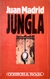 Jungla - Juan Madrid - comprar online