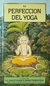 La perfección del Yoga - Su divina gracia A.C Bhaktivedanta Swami Prabhupada en internet