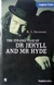 The strange Case of Dr Jekyl and Mr Hyde - R. L. Stevenson