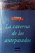 La caverna de los antepasados - Lobsang Rampa