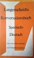 Langenscheidts Konversationsbuch (Spanisch - Deutsch)