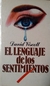 El lenguaje de los sentimientos - David Viscott