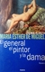 El general, el pintor y la dama - María Esther de Miguel
