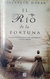 El Río de la fortuna - Elizabeth Haran