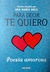 Para decir te quiero (Poesía amorosa) - Ana Maria Shua - comprar online