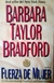 Fuerza de mujer - Barbara Taylor Bradford