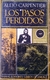 Los pasos perdidos - Alejo Carpentier