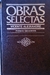 Obras selectas - Vicente Aleixandre (Poemas escogidos)
