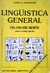 Lingüistica general - Livio A.C. Devicienti