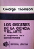 Los orígenes de la ciencia y el arte - George Thomson