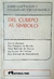 Del cuerpo al símbolo - Liberman, Grassano, Neborak, Pistiner y Roitman