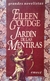 Jardíin de las Mentiras - Eileen Goudge