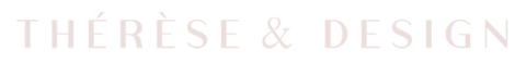 Thérèse & Design