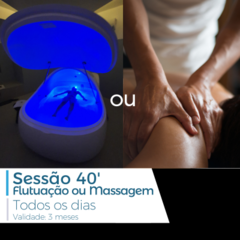 Sessão Quick 40' | Flutuação ou Massagem | todos os dias | Val. 3 meses - comprar online
