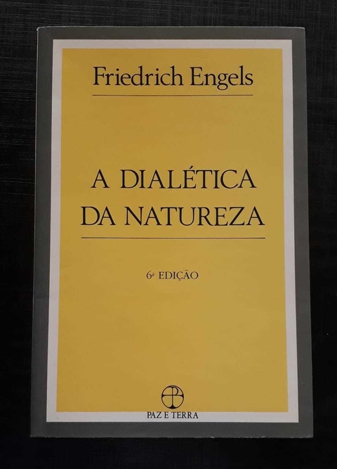 A Dialética Da Natureza - Friedrich Engels
