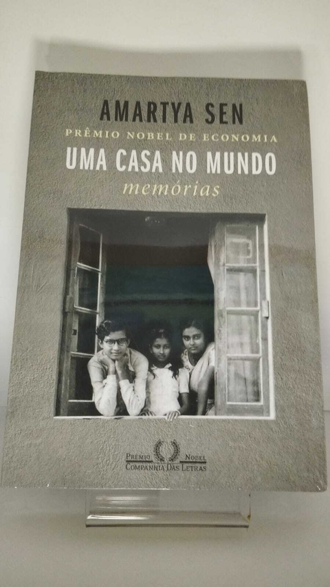 Uma Casa No Mundo - Memorias - Amartya Sem