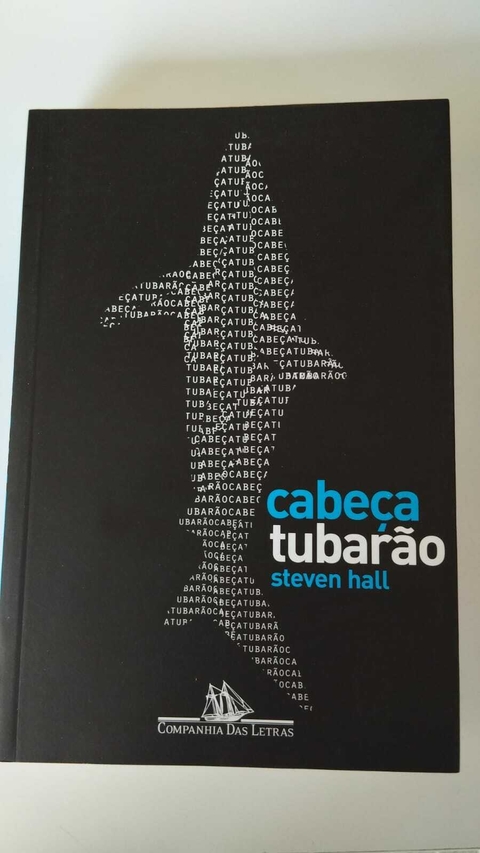 Cabeça Tubarão - Steven Hall