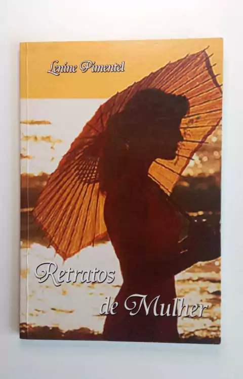 Retratos De Mulher - Autografado - Lenine Pimentel