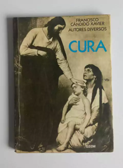 Cura - Francisco Candido Xavier