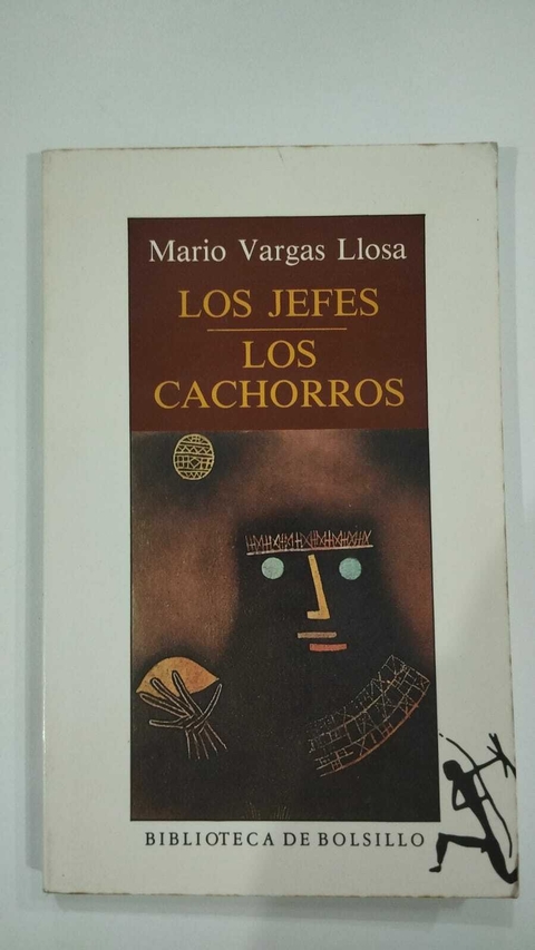 Los Jefes - Los Cachorros - Mario Vrgas Llosa