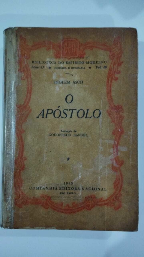 O Apóstolo - Trad. Godofredo Rangel- Biblioteca Do Espirito Moderno - Sholem Asch