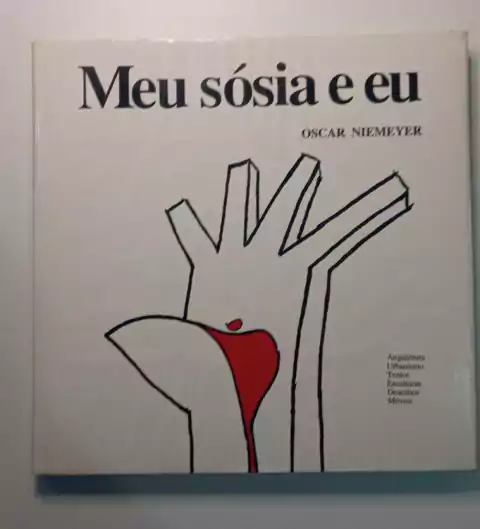 Meu Sosia E Eu - Oscar Niemeyer