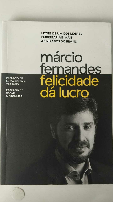Felicidade Da Lucro - Marcio Fernandes