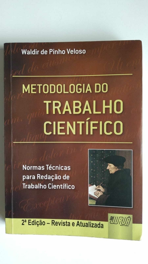 Metodologia Do Trabalho Cientifico - Normas Técnicas Para Redação De Trabalho Cientifico - Waldir De Pinho Veloso