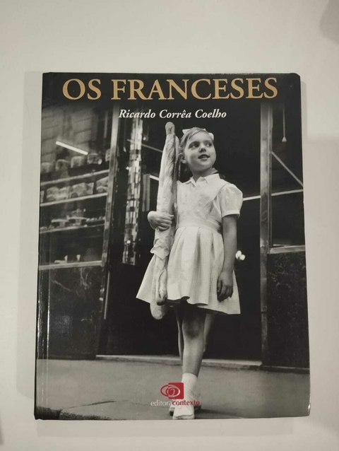 Os Franceses - Ricardo Correia Coelho