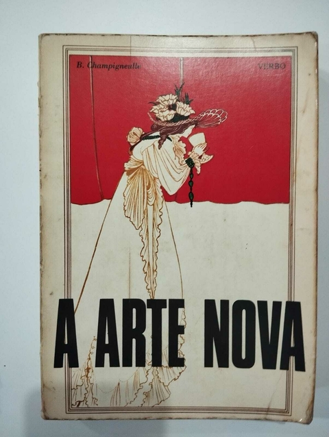 A Arte Nova - B. Champigneulle