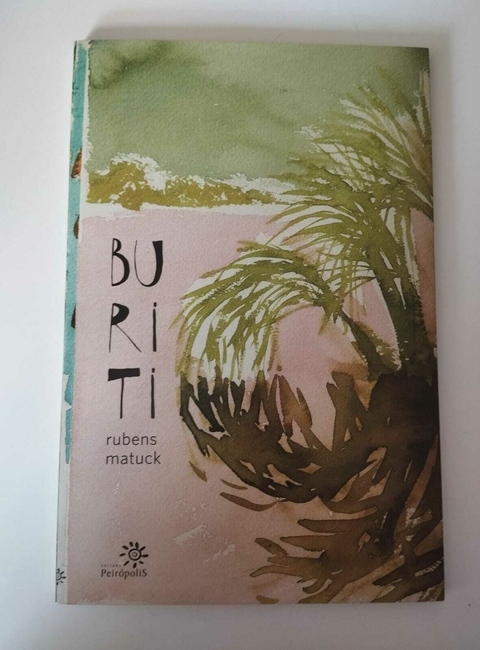Buriti - Rubens Matuck