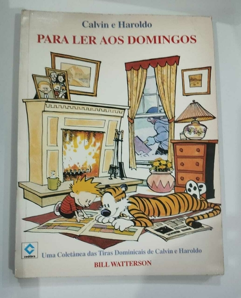 Hq - Calvin E Haroldo Para Ler Aos Domingos - Bill Watterson