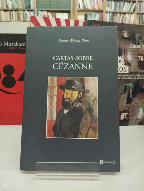 Cartas Sobre Cezanne - Reiner Maria Rilke