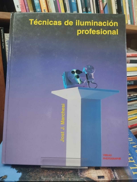 Técnicas De Iluminacion Profesional - Jost J Marchesi