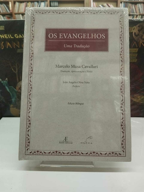 Os Evangelhos - Uma Tradução - Marcelo Musa Cavallari - comprar online